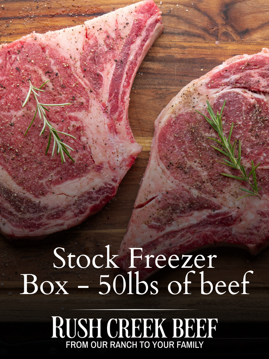 Rush Creek Beef Box - 50lbs of Beef